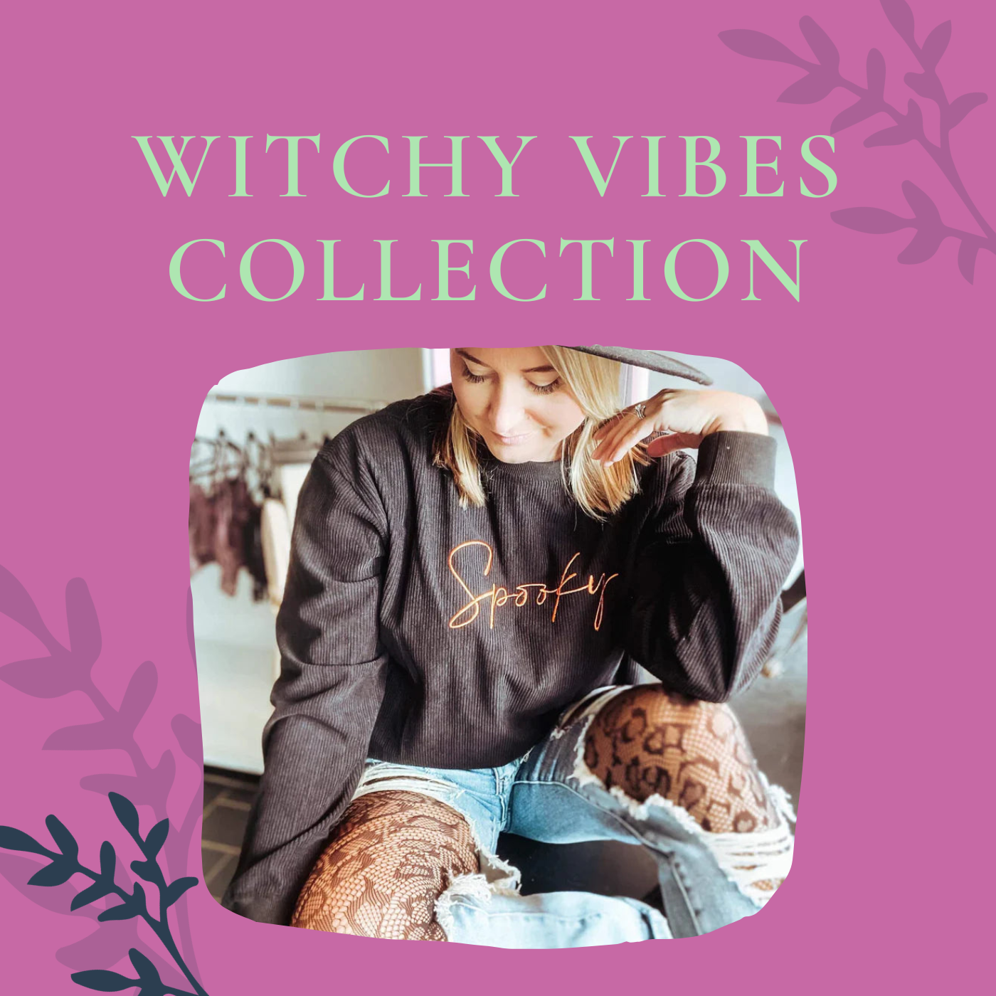 Witchy Vibes Collection