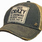 Your Crazy Is Showing You Might.... Trucker Hat Baseball Cap